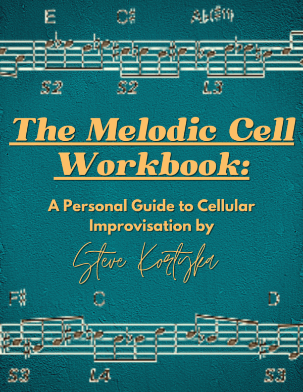 The Melodic Cell Workbook (Video Course)